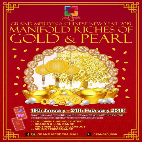 GM Chinese New Year 2019 | Manifold Riches Of Gold & Pearl