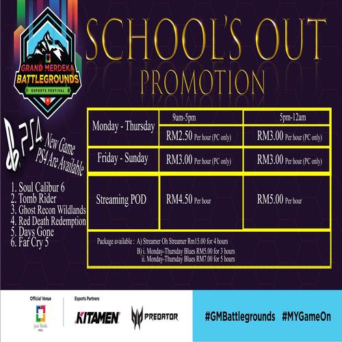 School's Out Promotion 2018 - GM Battlegrounds